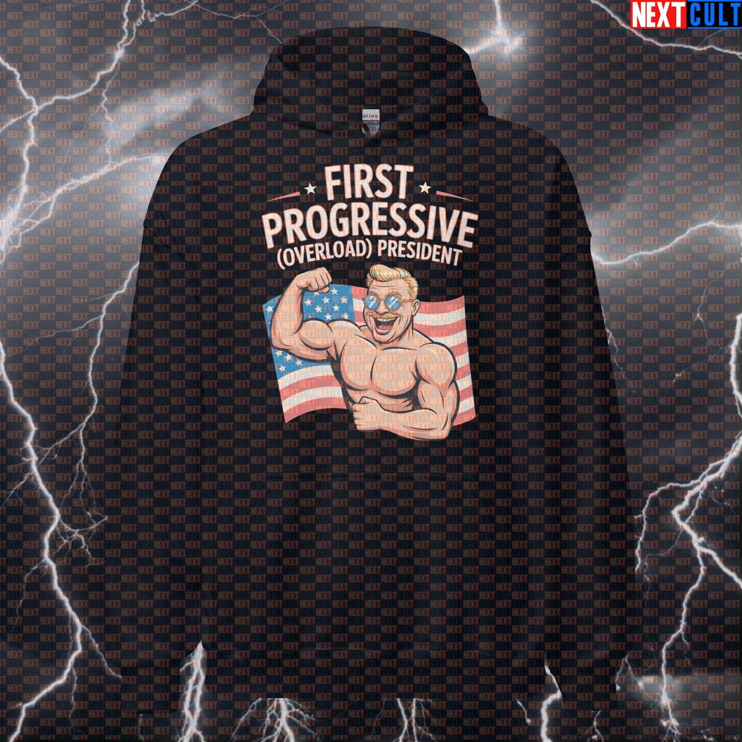 First Progressive Overload President Theodore Roosevelt Funny Gym Hoodie - Patriotic Workout Hooded Sweatshirt Hoodies Next Cult Brand