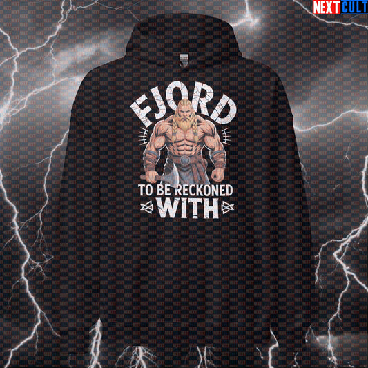 Fjord To Be Reckoned With Funny Gym Hoodie - Viking Workout Hooded Sweatshirt Pullover Hoodies Bodybuilding Fitness Gym Pump Cover Vikings Workout Next Cult Brand