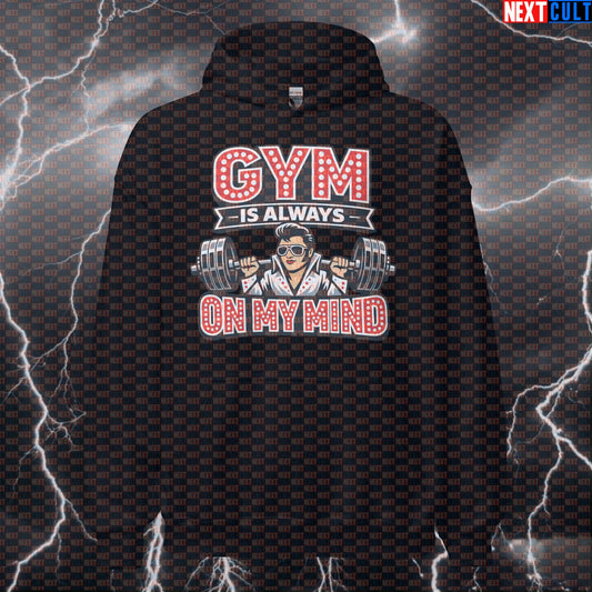Gym Is Always On My Mind Funny Gym Hoodie | Elvis Presley Workout Hooded Sweatshirt Hoodies Bodybuilding Elvis Presley Fitness Gym Pump Cover Rock Music Workout Next Cult Brand