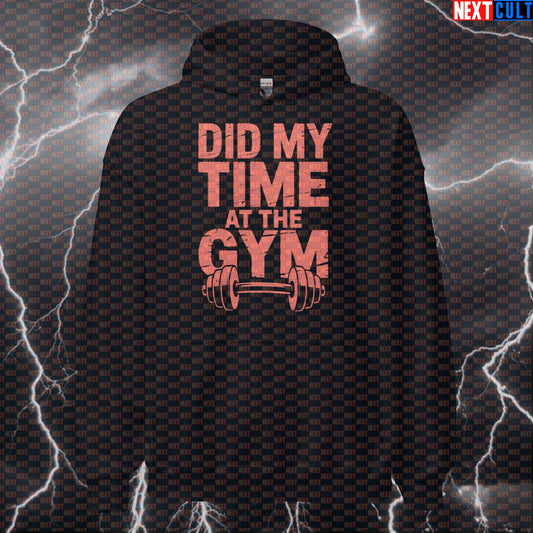 Did My Time At The Gym Funny Gym Hoodie - Korn Metal Music Hooded Sweatshirt Pullover Hoodies Bodybuilding Fitness Gym Korn Powerlifting Pump Cover Rock Music Workout Next Cult Brand