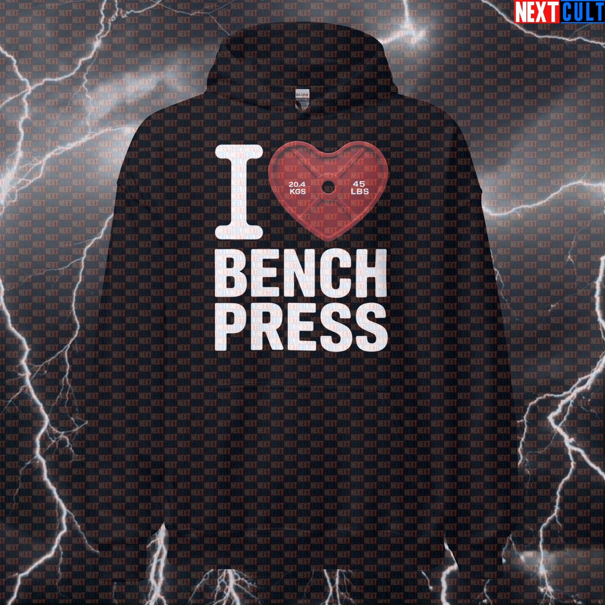 I Love Bench Press Funny Gym Hoodie | Heart Weight Plate Hooded Sweatshirt For Chest Day Hoodies Bodybuilding Fitness Gym Powerlifting Pump Cover Valentine's Day Workout Next Cult Brand