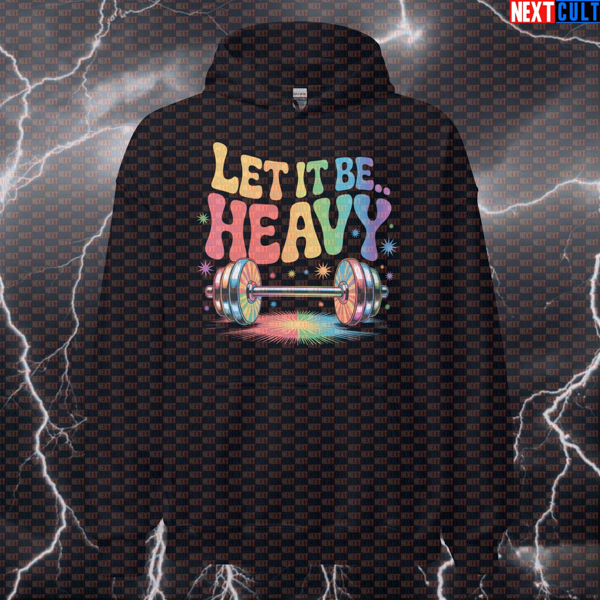 Let It Be Heavy Funny Gym Hoodie - Beatles Music Parody Hooded Sweatshirt Pullover Pump Cover Hoodies Next Cult Brand