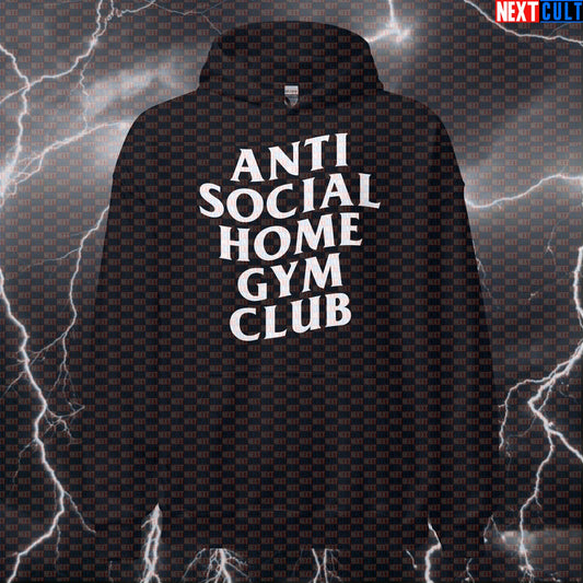 Anti Social Home Gym Club Funny Gym Hoodie Hooded Sweatshirt Pullover Pump Cover for Solo Home Gym Lifters Hoodies Fitness Gym Home Gym Pump Cover Workout Next Cult Brand