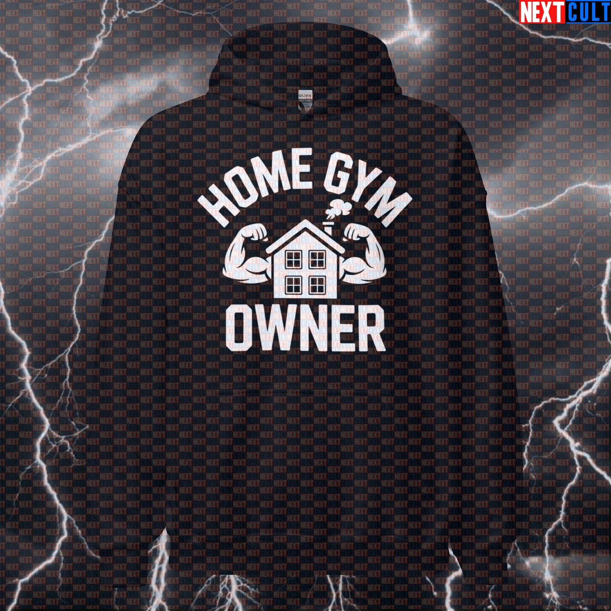 Funny Home Gym Owner Gym Hoodie Hooded Sweatshirt Pullover Pump Cover for Garage Gym Basement Gym Lifters Hoodies Next Cult Brand