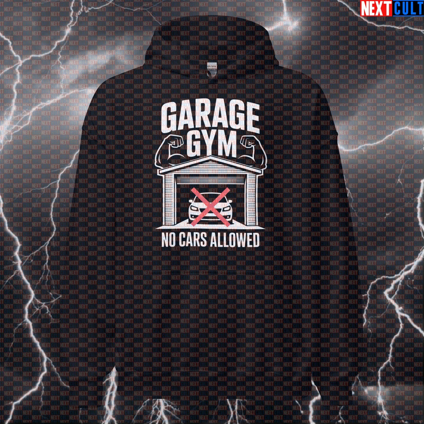 No Cars Allowed In My Garage Gym Funny Gym Hoodie Hooded Sweatshirt Pullover for Garage Gym Lifters and Powerlifters Fitness Gym Home Gym Pump Cover Workout Next Cult Brand