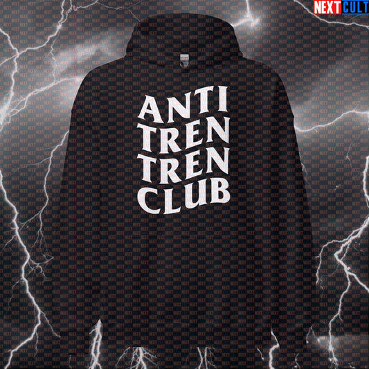 Anti Tren Tren Club Funny Gym Hoodie Hooded Sweatshirt Pullover Pump Cover for Bodybuilders Gymbros Meme Fans Bodybuilding Fitness Gym Pump Cover Steroids Workout Next Cult Brand