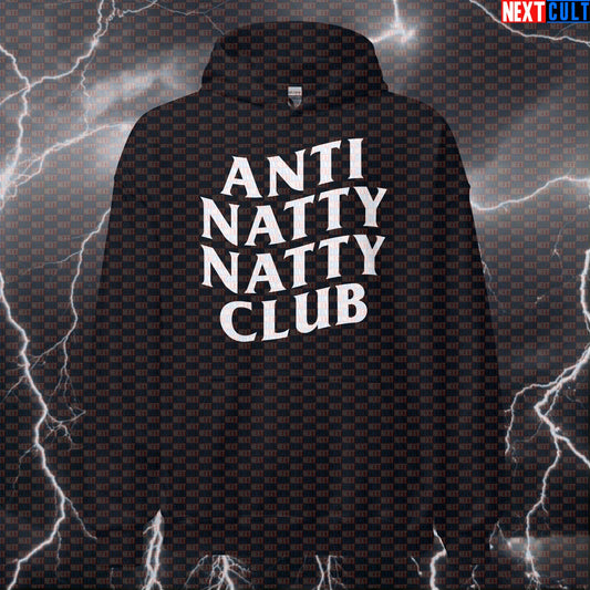 Anti Natty Natty Club Funny Gym Hoodie Hooded Sweatshirt Pullover Pump Cover for Lifters Gymbros Fitness Meme Bodybuilding Fitness Gym Natty Pump Cover Steroids Workout Next Cult Brand