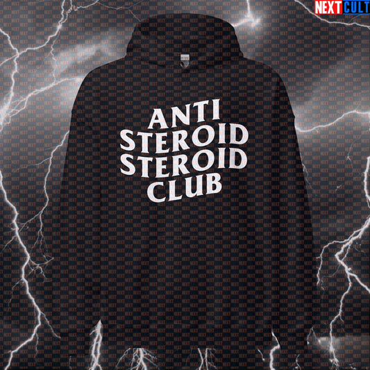 Anti Steroid Steroid Club Funny Gym Hoodie Hooded Sweatshirt Pullover Pump Cover for Lifters Gym Bros Meme Fans Bodybuilding Fitness Gym Pump Cover Steroids Workout Next Cult Brand