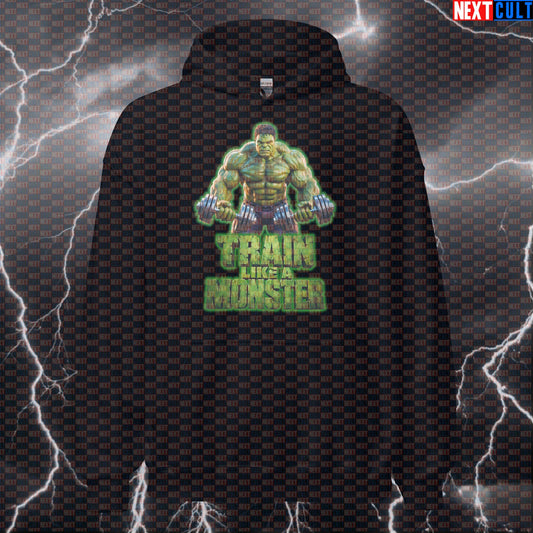 Train Like a Monster Hulk Funny Gym Hoodie Workout Hoodie Fitness Bodybuilding Strength Motivation Hoodies Next Cult Brand
