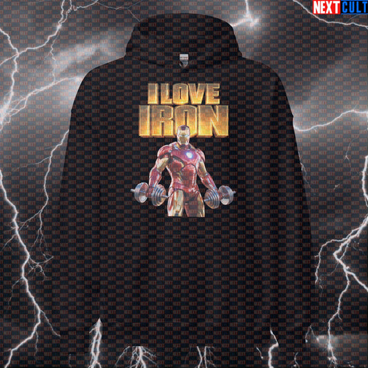 I Love Iron Funny Gym Hoodie Iron Man Workout Hoodie Fitness Bodybuilding Strength Humor Hoodies Next Cult Brand