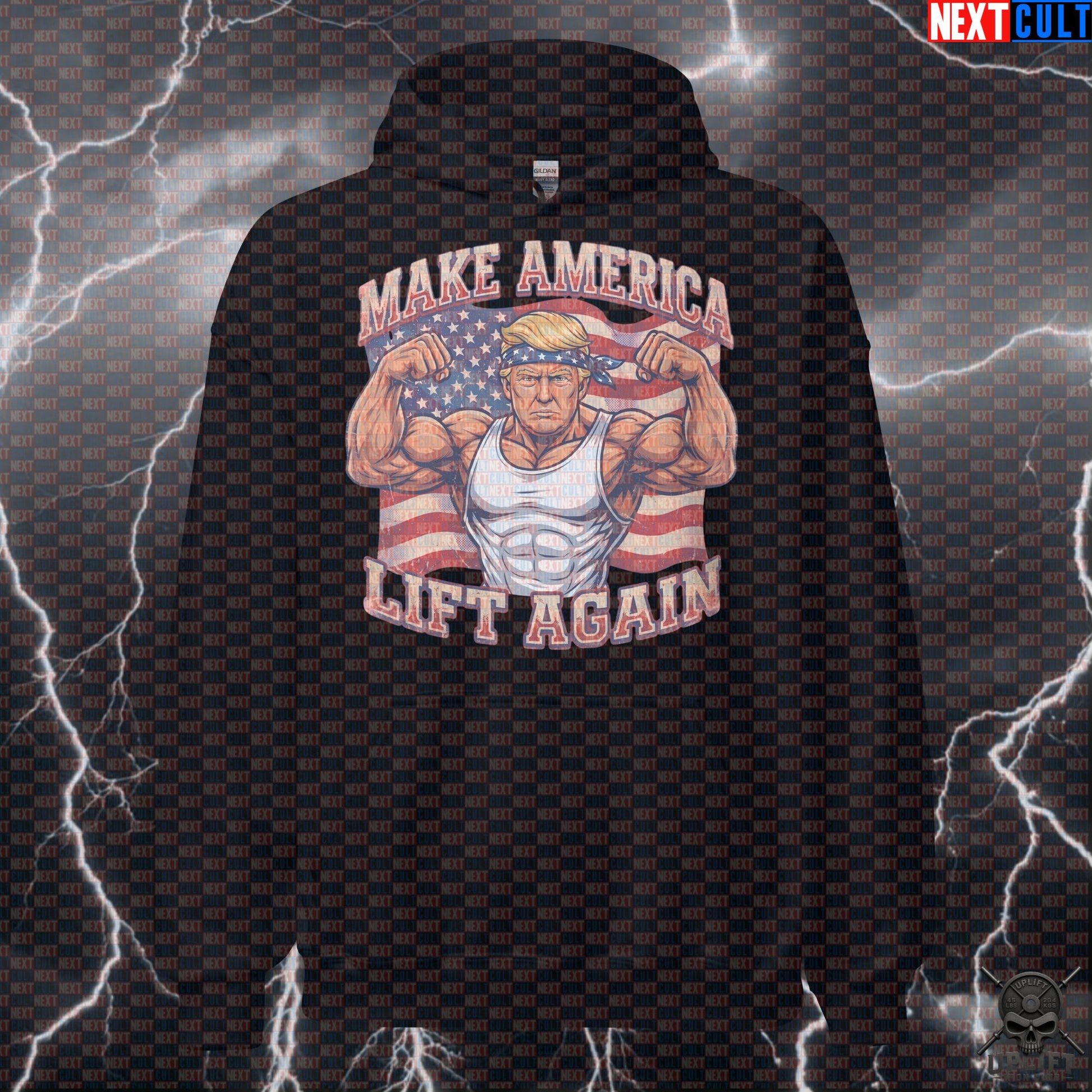 Make America Lift Again Hoodie Donald Pump Patriotic Gym Pullover for Lifters Next Cult Brand