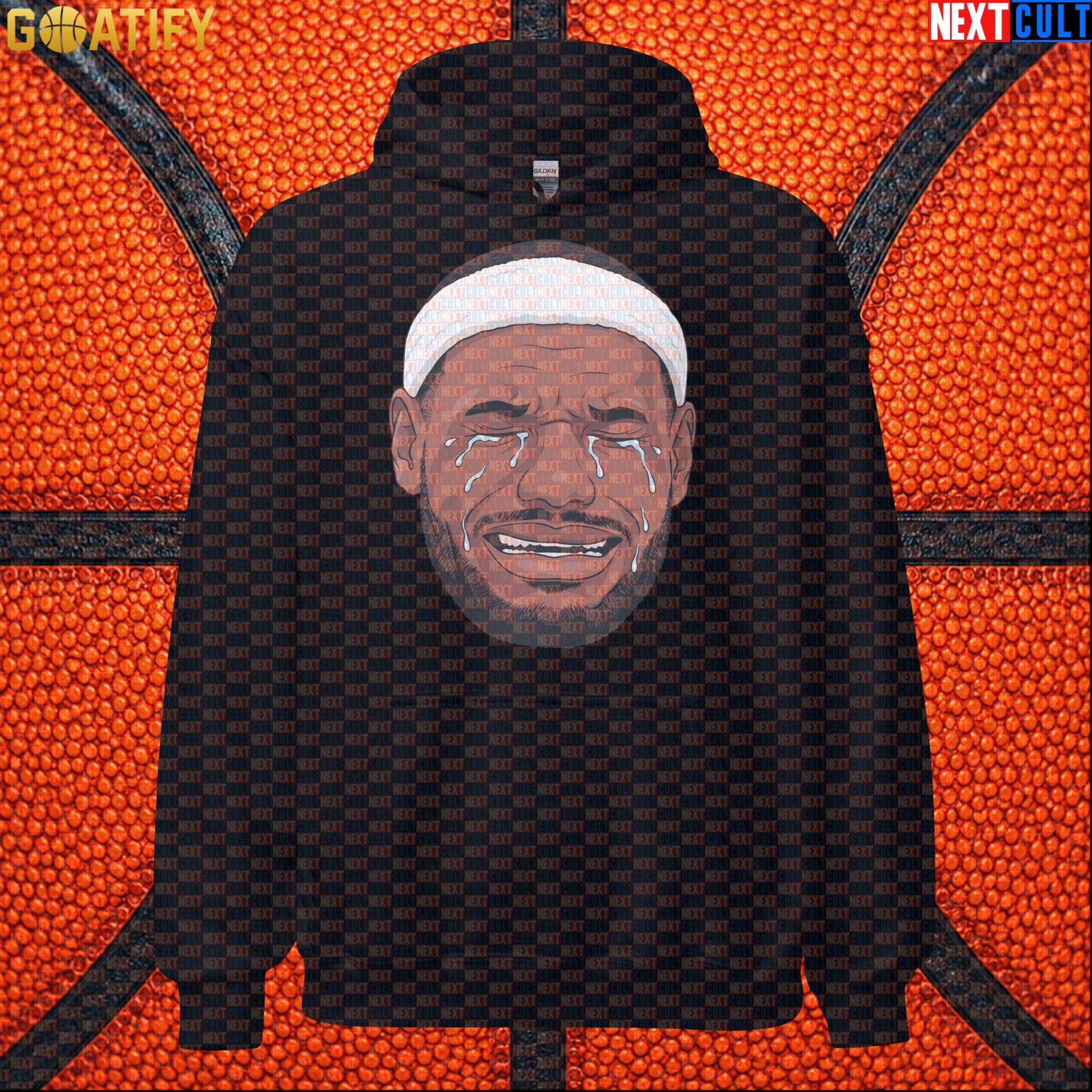 Crying LeBron Meme Hoodie – Funny NBA Basketball Pullover Game Day Gift for Sports Fans |  | ["Basketball", "LeBron James", "NBA"]