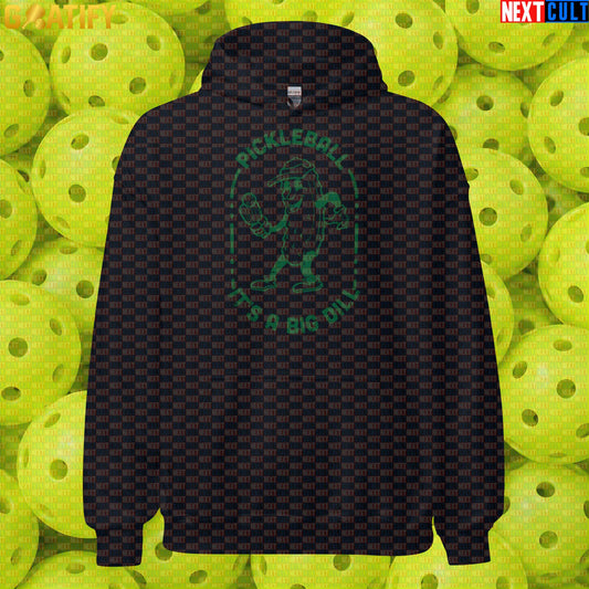 Pickleball Hoodie It's a Big Dill Retro Pickle Meme for Players, Fans & Gift Giving | Hoodies | ["NCB", "Pickleball"]