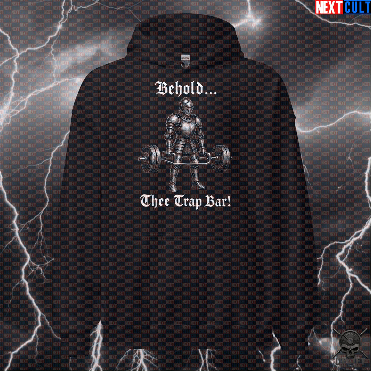 Trap Bar Deadlift Hoodie Behold Thee Trap Bar Medieval Gym Pullover for Heavy Lifters | Hoodies | ["Bodybuilding", "Fitness", "Gym", "Knight", "Leg Day", "NCB", "Pump Cover", "Workout"]