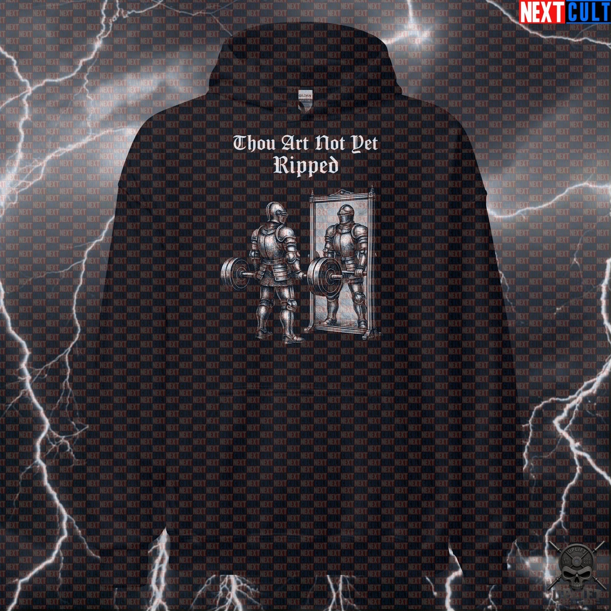 Gym Hoodie Thou Art Not Yet Ripped Medieval Knight Deadlift Fitness Hoodie Hoodies Next Cult Brand