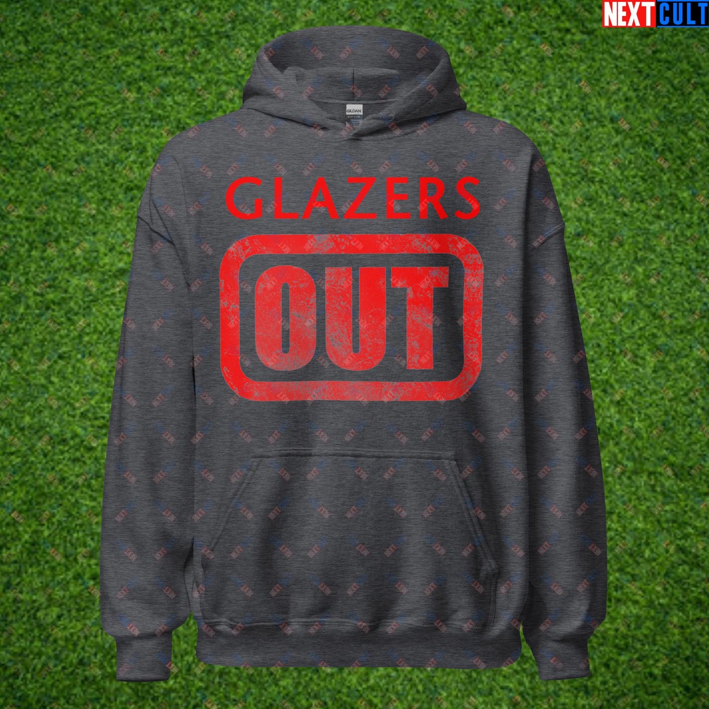 Glazers Out Manchester United Fan Protest Against Glazers Unisex Hoodie Dark Heather Hoodies Football GlazersOut Manchester United RatcliffeOut Next Cult Brand