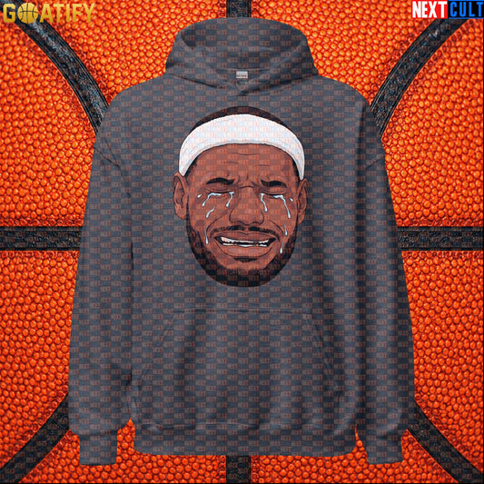 Crying LeBron Meme Hoodie – Funny NBA Basketball Pullover Game Day Gift for Sports Fans |  | ["Basketball", "LeBron James", "NBA"]