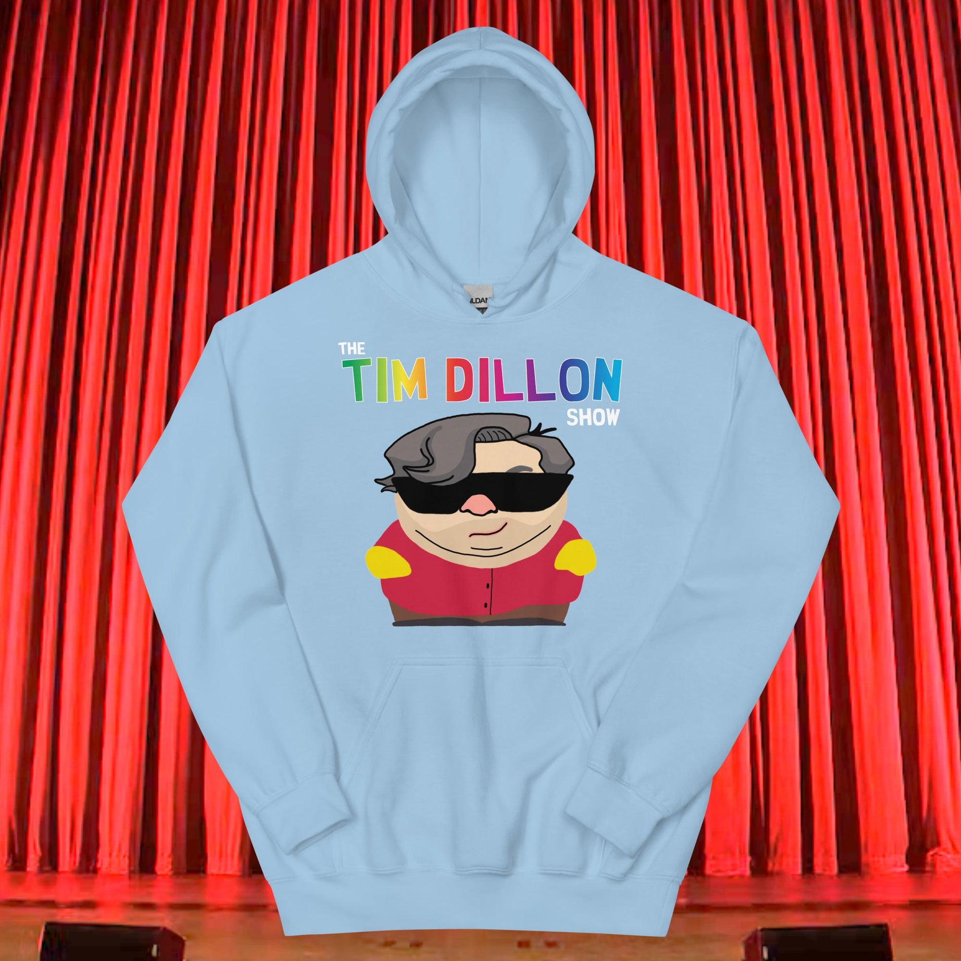 Tim Dillon Cartman, Southpark, The Tim Dillon Show, Tim Dillon Podcast, Tim Dillon Merch, Tim Dillon Unisex Hoodie Light Blue Hoodies Podcasts Stand-up Comedy Tim Dillon Next Cult Brand