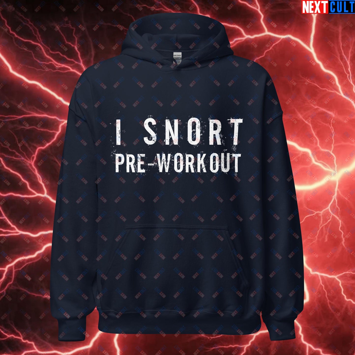 I Snort Pre-workout Gym Bro Fitness Bodybuilding Workout Weightlifting Powerlifting Funny Meme Unisex Hoodie Navy Hoodies Fitness Gym Workout Next Cult Brand