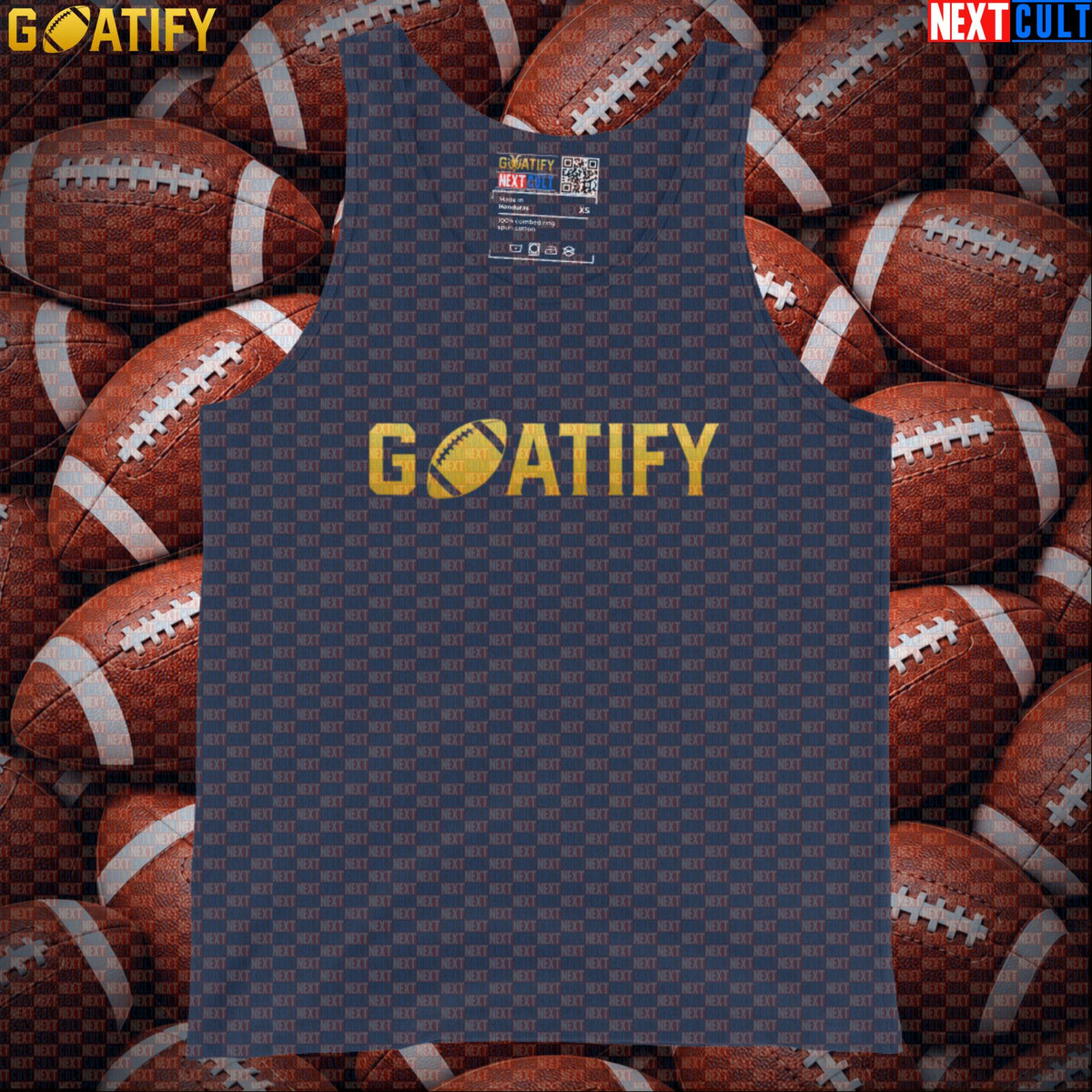 Tank Top GOATIFY Football GOAT Athletic Shirt for NFL Fans Greatest of All Time Gift | Tank Tops | ["American Football", "NCB", "NFL"]
