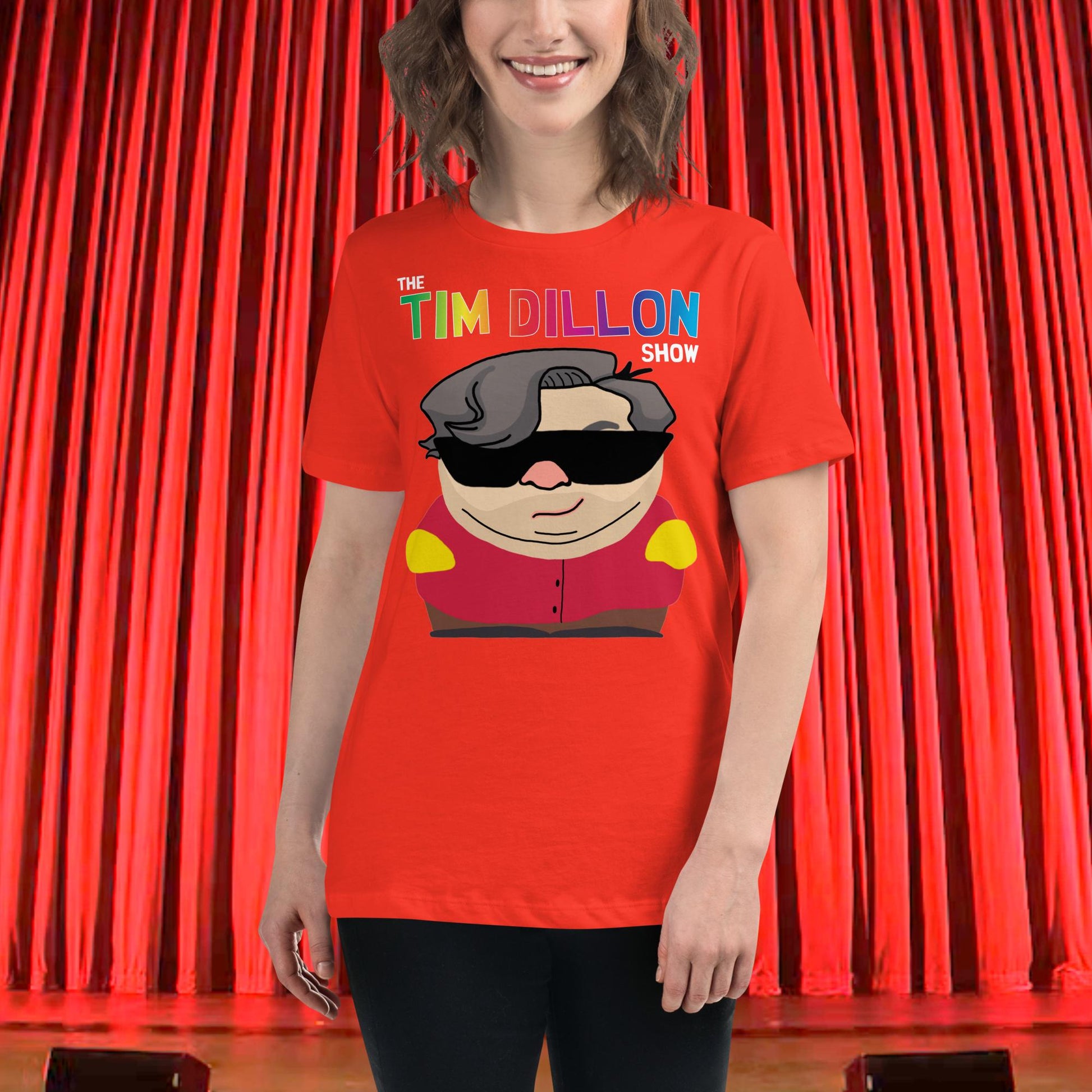 Tim Dillon Cartman, Southpark, The Tim Dillon Show, Tim Dillon Podcast, Tim Dillon Merch, Tim Dillon Women's Relaxed T-Shirt Next Cult Brand Podcasts, Stand-up Comedy, Tim Dillon